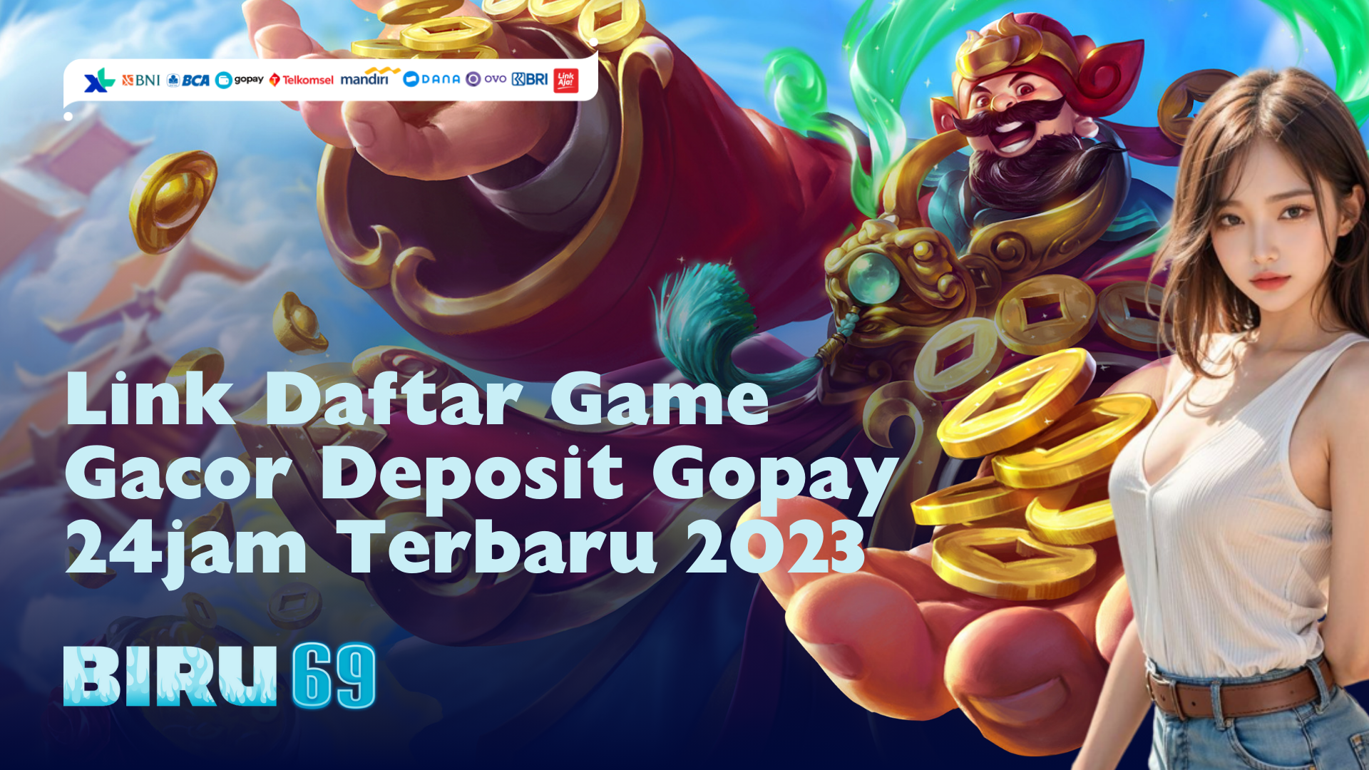 Link Daftar Game Gacor Deposit Gopay 24jam Terbaru 2023
